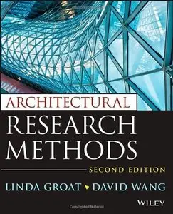 Architectural Research Methods, 2nd Edition (Repost)