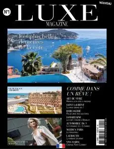 Luxe Magazine France - Juillet-Septembre 2021