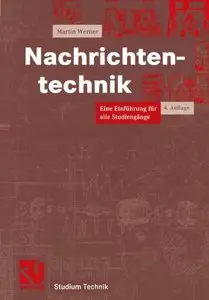 Nachrichtentechnik: Eine Einführung für alle Studiengänge, Auflage: 4