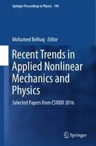 Recent Trends in Applied Nonlinear Mechanics and Physics