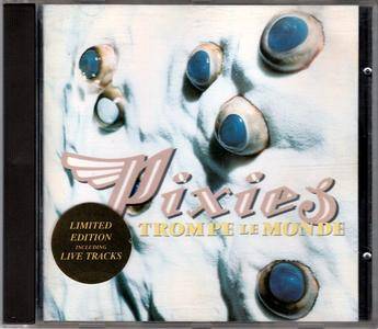 Pixies - Trompe Le Monde (1991) Expanded Limited Edition [Re-Up]