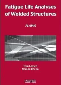 Fatigue Life Analyses of Welded Structures (FLAWS) (repost)