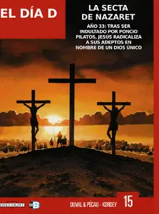 El Día D #15: La secta de Nazaret