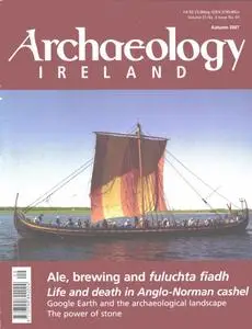 Archaeology Ireland - Autumn 2007