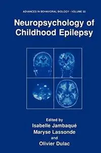 Neuropsychology of Childhood Epilepsy