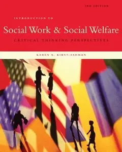 Introduction to Social Work & Social Welfare: Critical Thinking Perspectives (repost)
