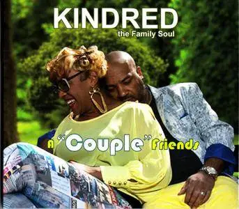 Kindred the Family Soul - Couple Friends (2014)