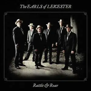 The Earls Of Leicester - Rattle & Roar (2016)