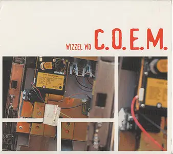 C.O.E.M - Wizzel Wo (2000)
