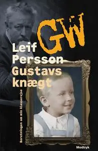 «Gustavs knægt» by Leif G.W. Persson