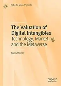 The Valuation of Digital Intangibles: Technology, Marketing, and the Metaverse