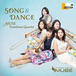 MUSE Trombone Quartet, Mayumi Shimizu, Shiori Doi - Song & Dance MUSE Trombone Quartet (2022)