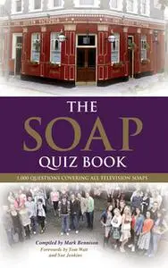 «The Soap Quiz Book» by Mark Bennison