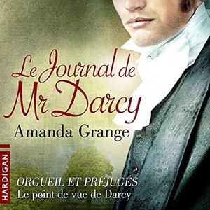 Amanda Grange, "Le journal de Mr Darcy"