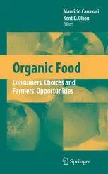 Organic Food: Consumers’ Choices and Farmers’ Opportunities