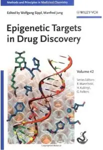 Epigenetic Targets in Drug Discovery [Repost]
