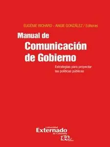 «Manual de Comunicación de Gobierno» by Eugénie Richard