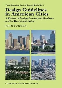 Design Guidelines in American Cities by John Punter [Repost]