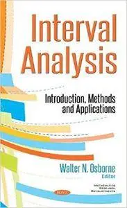Interval Analysis: Introduction, Methods and Applications