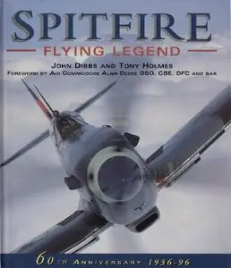 Spitfire: Flying Legend - 60th Anniversary 1936-96 (Osprey Aerospace)