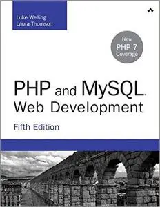 PHP and MySQL Web Development, 5th Edition (repost)