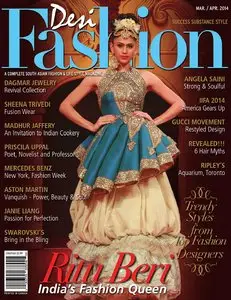 Desi Fashion Magazine – March/April 2014