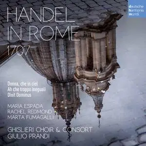 Giulio Prandi - Handel in Rome 1707 (Live) (2016)