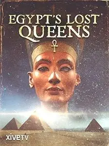 Egypt's Lost Queens (2014)