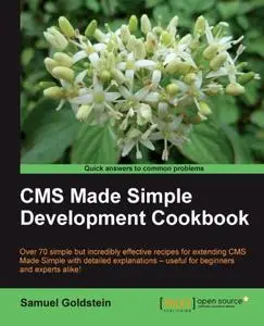 CMS Made Simple Development Cookbook (Repost)