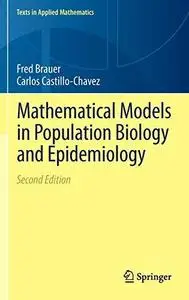 Mathematical models in population biology and epidemiology