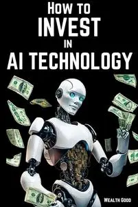 How to Invest in AI Technology (Investing books for you)