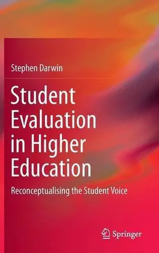 Student Evaluation in Higher Education
