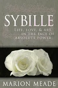 «Sybille» by Marion Meade