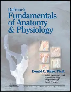 Delmar's Fundamentals of Anatomy and Physiology