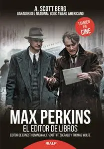 «Max Perkins» by Andrew Scott Berg