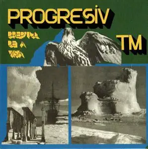 Progresiv TM - Dreptul De A Visa (1976) [Reissue 2014]