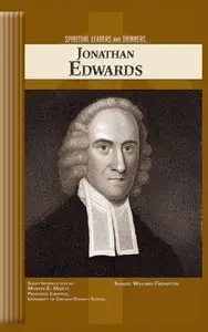 Jonathan Edwards (Spiritual Leaders and Thinkers) (repost)