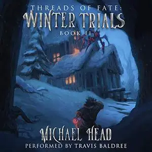 Winter Trials: Threads of Fate, Book 2 [Audiobook]