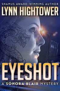«Eyeshot» by Lynn Hightower