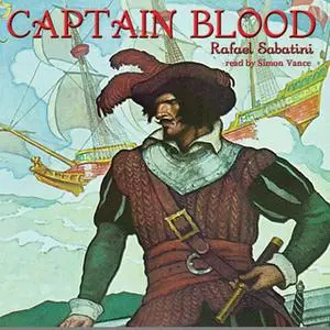 «Captain Blood» by Rafael Sabatini