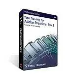 Total Training for Adobe® Premiere® Pro 2