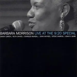 Barbara Morrison - Live at the 9:20 Special (2002)