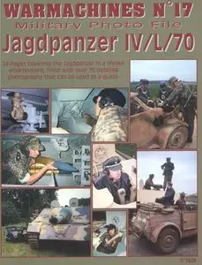 Warmachines No. 17: Jagdpanzer IV/L/70