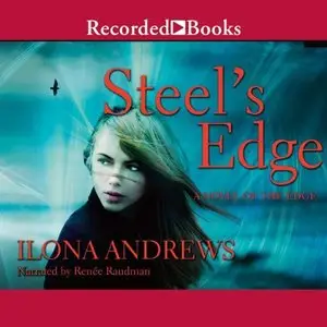 Ilona Andrews - The Edge - Book 4 - Steel's Edge