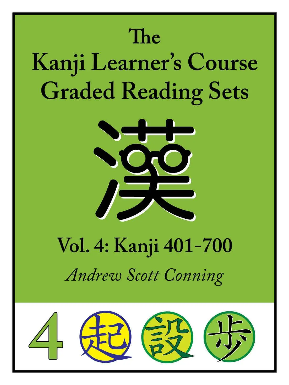 Kanji Learner's Course Graded Reading Sets Vol. 4 Kanji 401700 / AvaxHome