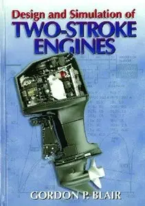 Design and Simulation of Two-Stroke Engines (Repost)