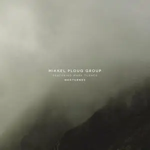 Mikkel Ploug & Mark Turner - Nocturnes (2023) [Official Digital Download]