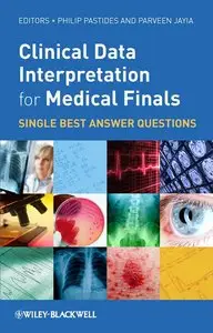 Clinical Data Interpretation for Medical Finals: Single Best Answer Questions