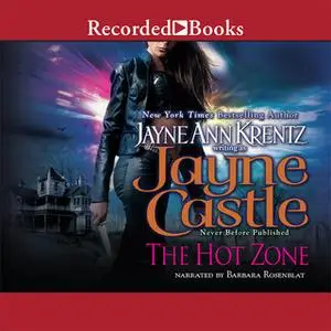 «The Hot Zone» by Jayne Castle