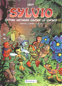 Sylvio - Tome 1 - Petites Histoires Contre le Cafard